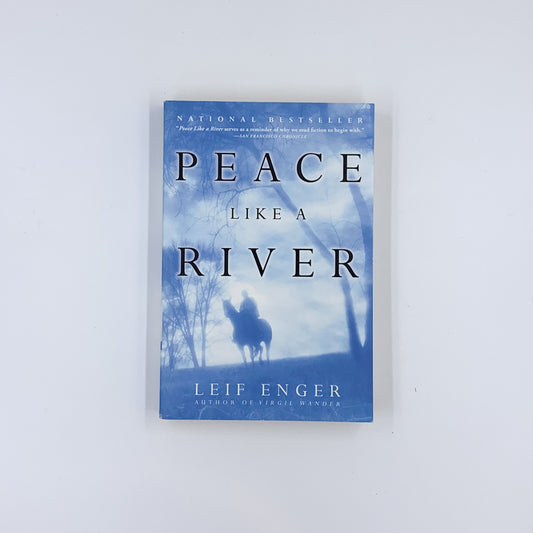 Peace Like a River - Leif Enger