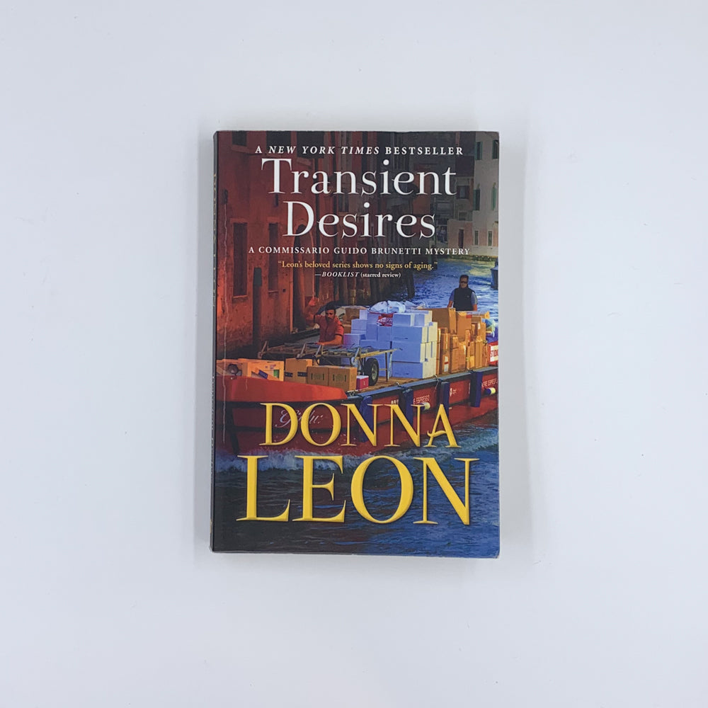 Transient Desires: A Commissario Guido Brunetti Mystery - Donna Leon