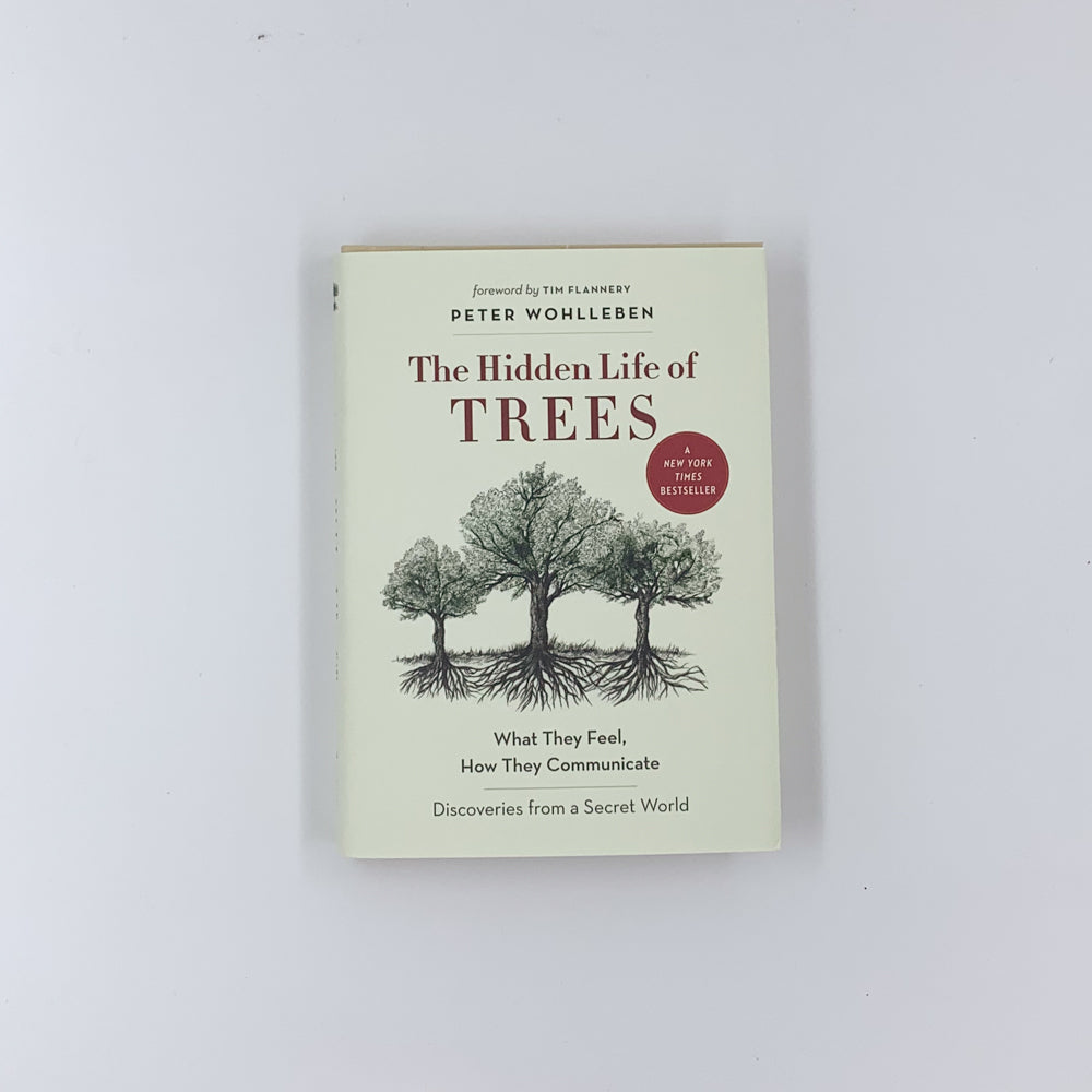 The Hidden Life of Trees - Peter Wohlleben