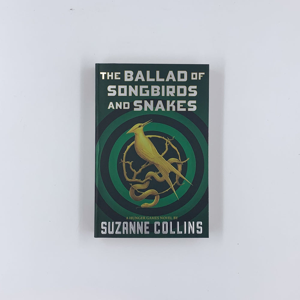 (The Hunger Games #0) The Ballad of Songbirds and Snakes - Suzanne Collins