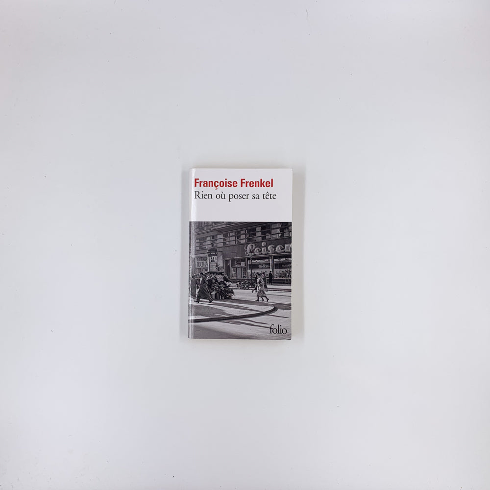 Rien où poser sa tête - Françoise Frenkel
