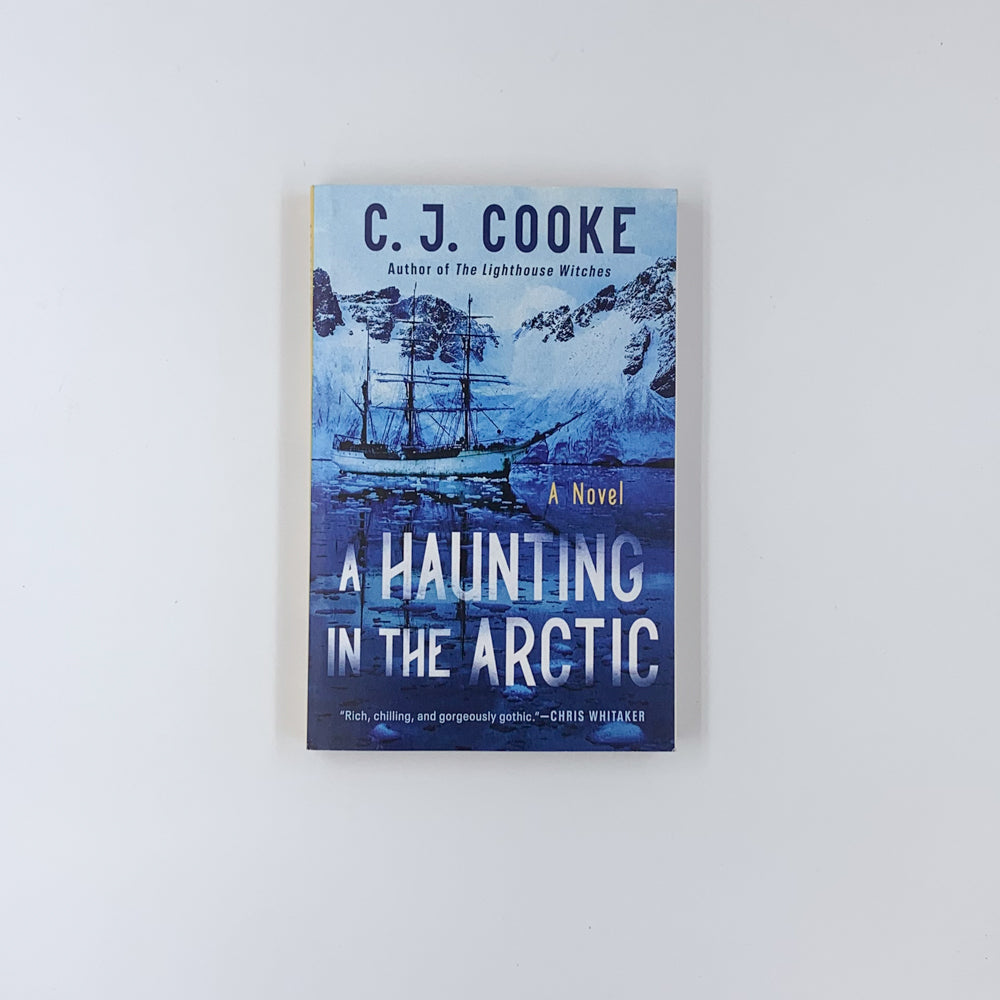 A Haunting in the Arctic - C.J. Cooke