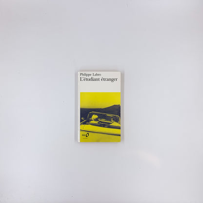 L'Étudiant étranger - Philippe Labro