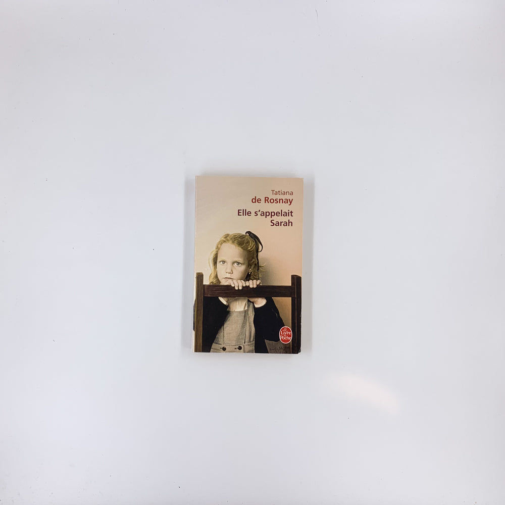 Elle s'appelait Sarah - Tatiana de Rosnay