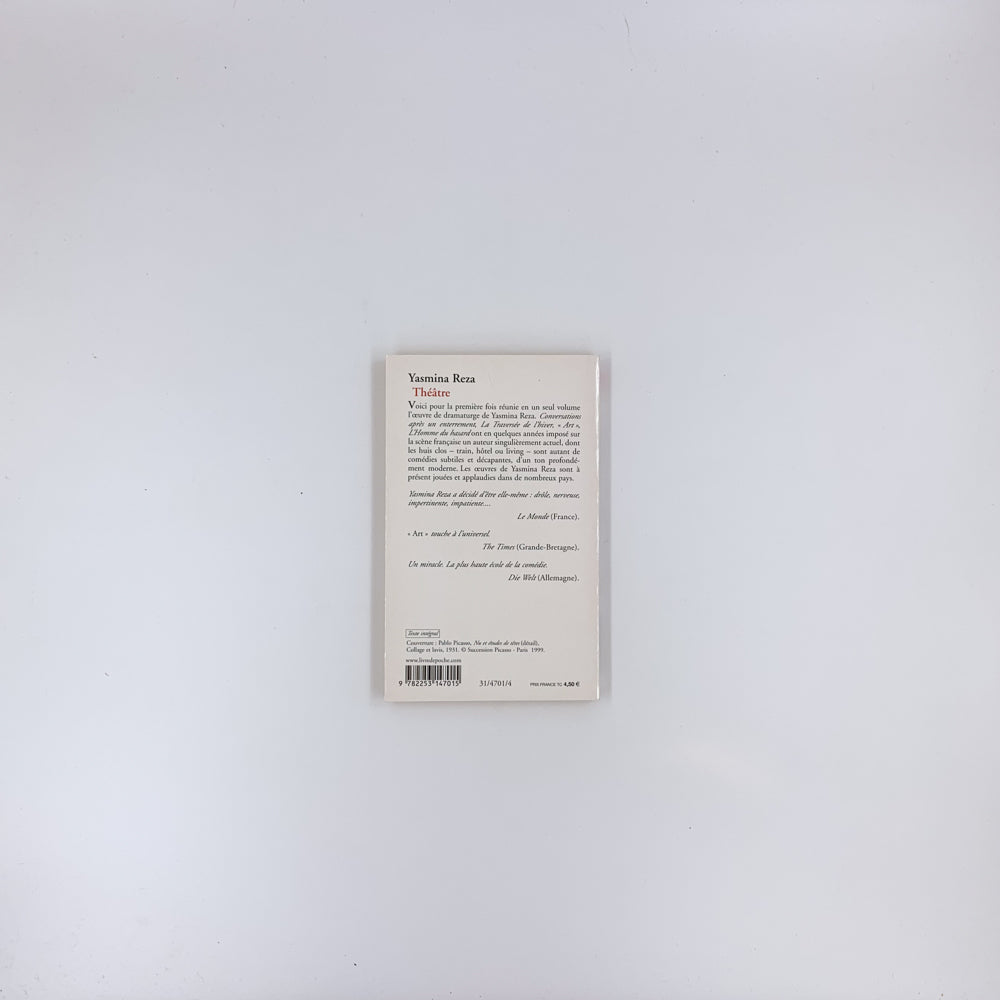 Théâtre : L'homme du hasard // Conversations après un enterrement // La Traversée de l'hiver // Art - Yasmina Reza
