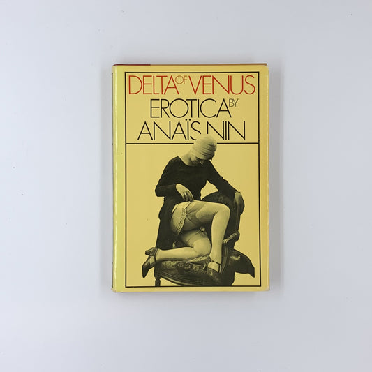 Delta of Venus: Erotica - Anaïs Nin