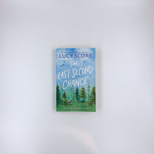 The Last Second Chance - Lucy Score