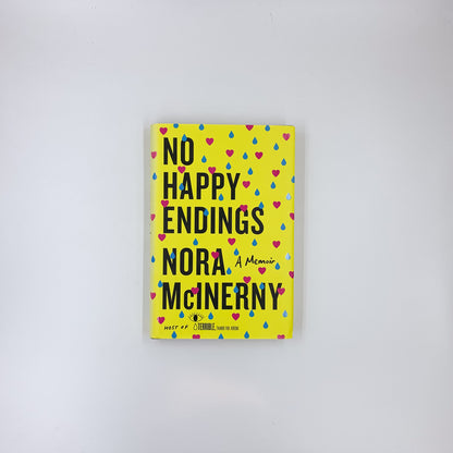 No Happy Endings - Nora McInerny