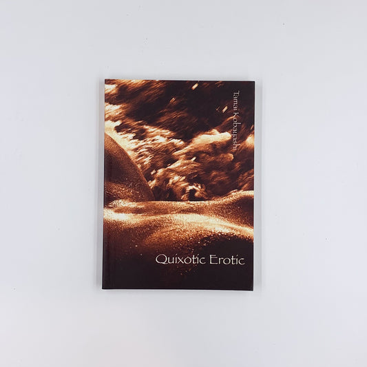 Quixotic Erotic - Tamai Kobayashi