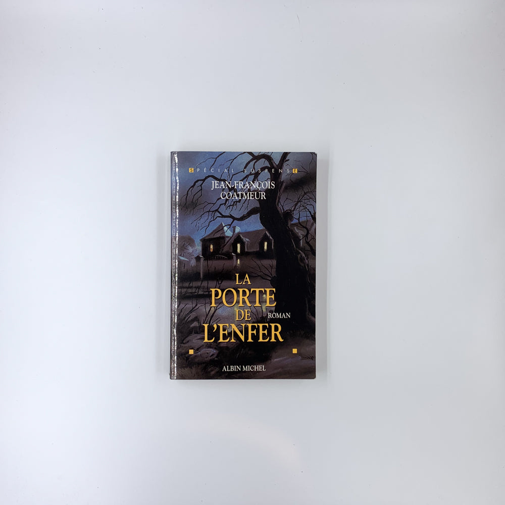 La Porte de l'enfer - Jean-François Coatmeur