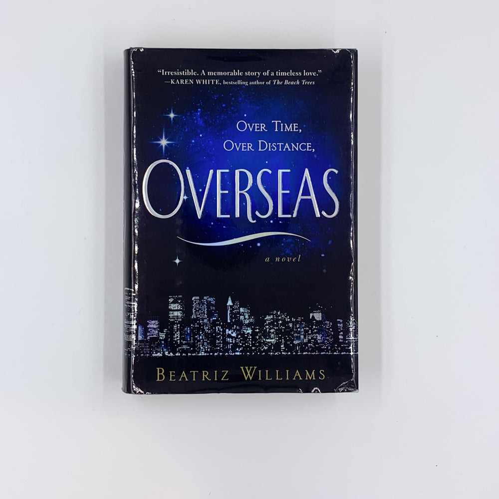 Overseas - Beatriz Williams