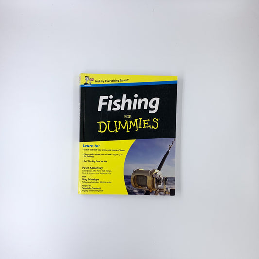 Fishing for Dummies - Peter Kaminsky & Greg Schwipps
