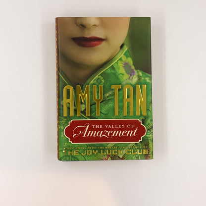 The Valley of Amazement - Amy Tan