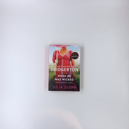 (Bridgertons #6) When He Was Wicked - Julia Quinn