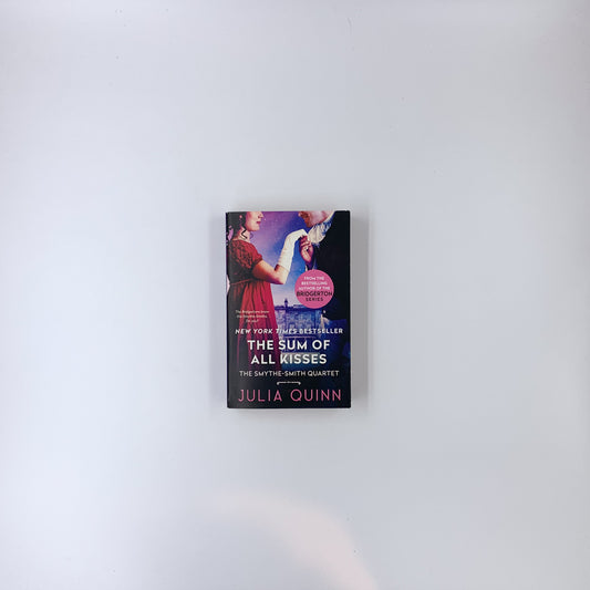(Smythe-Smith Quartet #3) The Sum of All Kisses - Julia Quinn