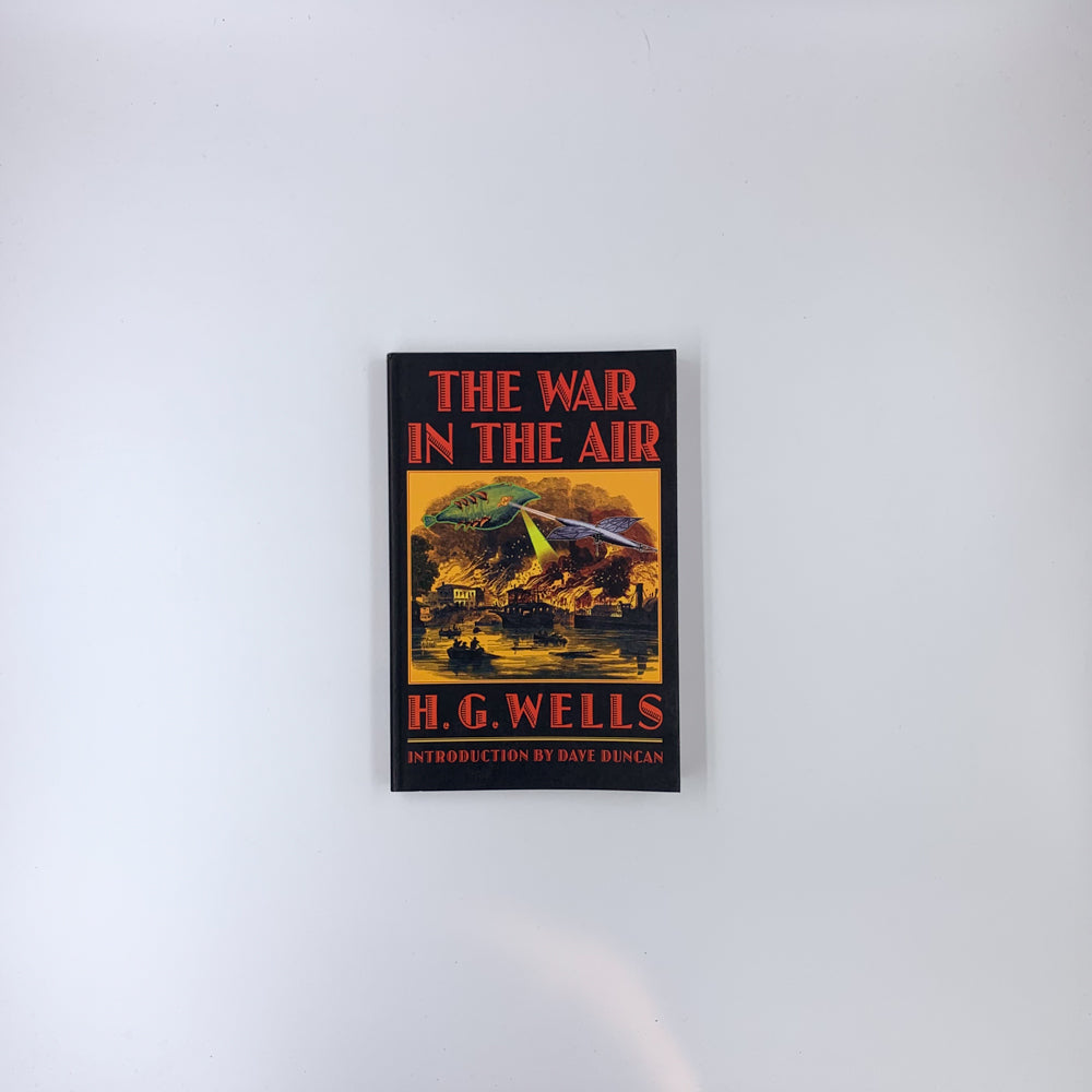 The War in the Air - H.G. Wells