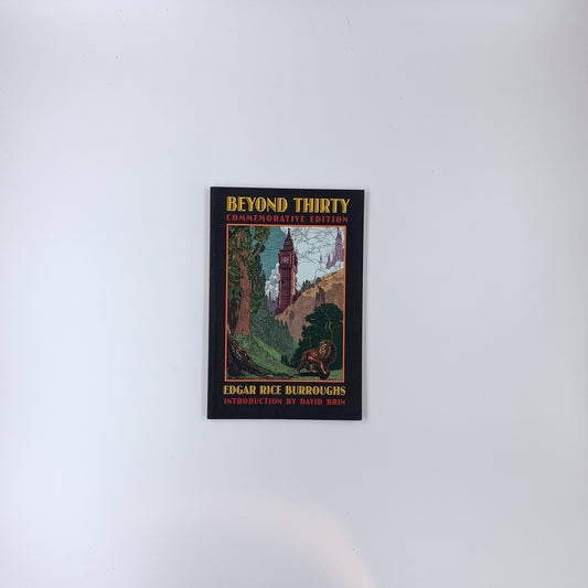 Beyond Thirty - Edgar Rice Burroughs