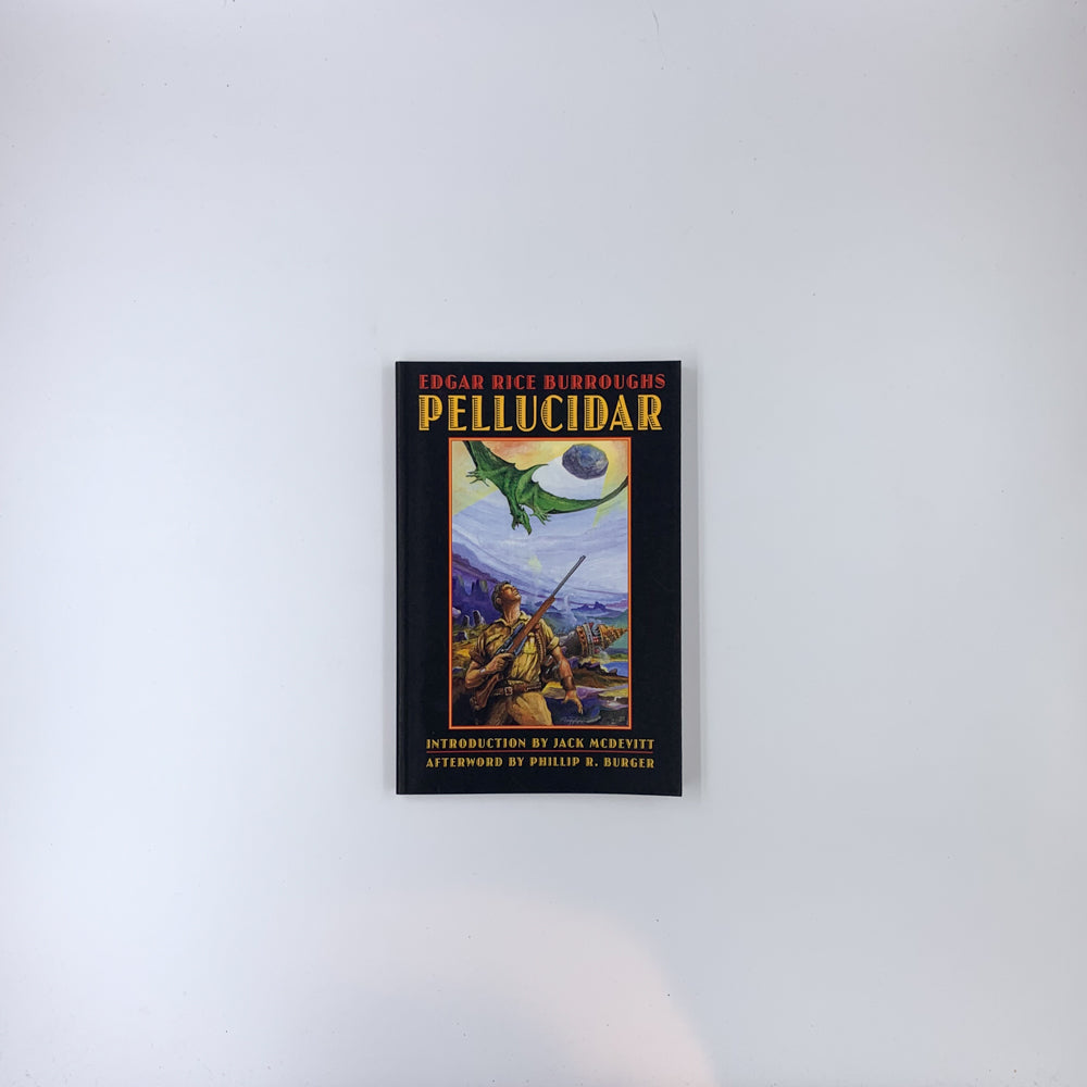 Pellucidar - Edgar Rice Burroughs