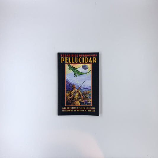Pellucidar - Edgar Rice Burroughs