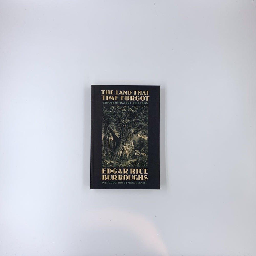 The Land That Time Forgot Collection - Edgar Rice Burroughs