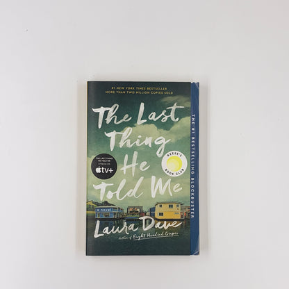 The Last Thing He Told Me - Laura Dave