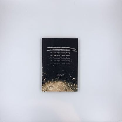 I'm Thinking of Ending Things - Iain Reid