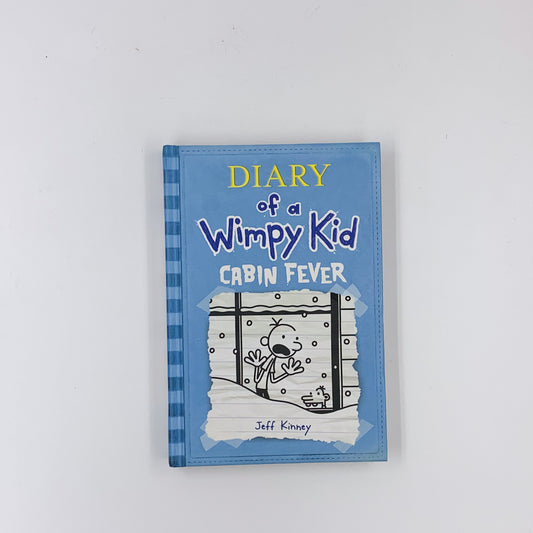 (Diary of a Wimpy Kid #6) Cabin Fever - Jeff Kinney