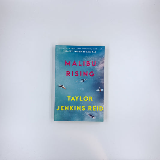 Malibu Rising - Taylor Jenkins Reid