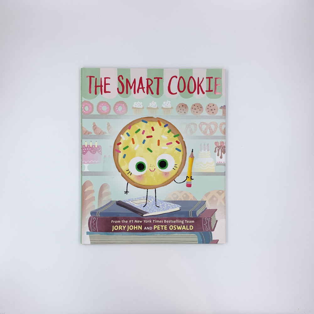 The Smart Cookie - Jory John & Pete Oswald