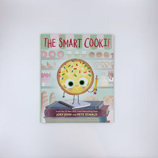 The Smart Cookie - Jory John & Pete Oswald