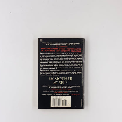 My Mother/My Self: The Daughter's Search for Identity - Nancy Friday