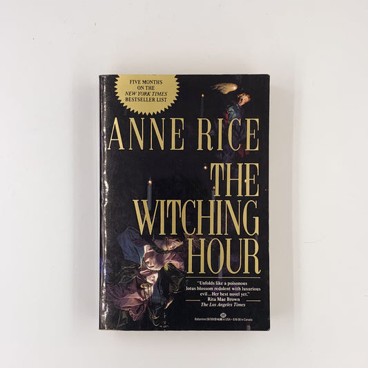 The Witching Hour - Anne Rice