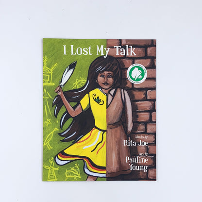 I Lost My Talk - Rita Joe & Pauline Young