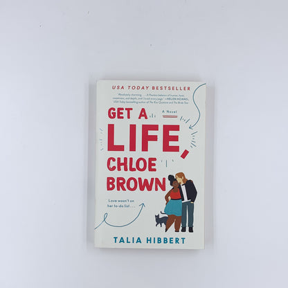 (The Brown Sisters #1) Get a Life, Chloe Brown - Talia Hibbert