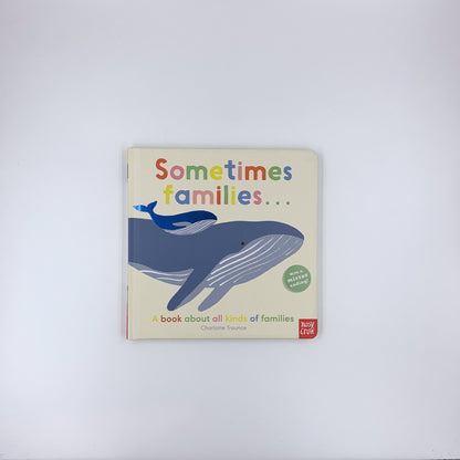 Sometimes Families . . . - Charlotte Trounce