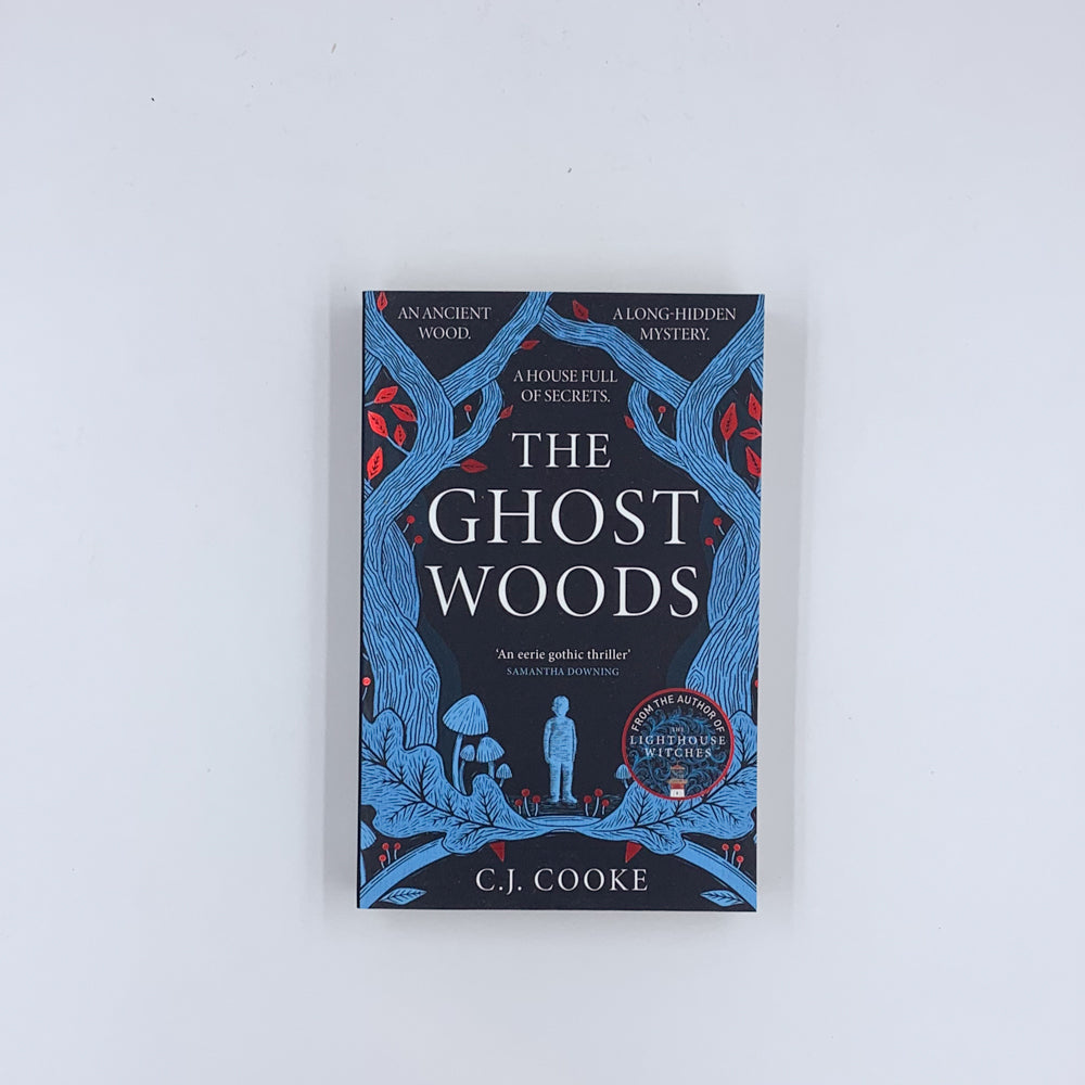 The Ghost Woods - C.J. Cooke