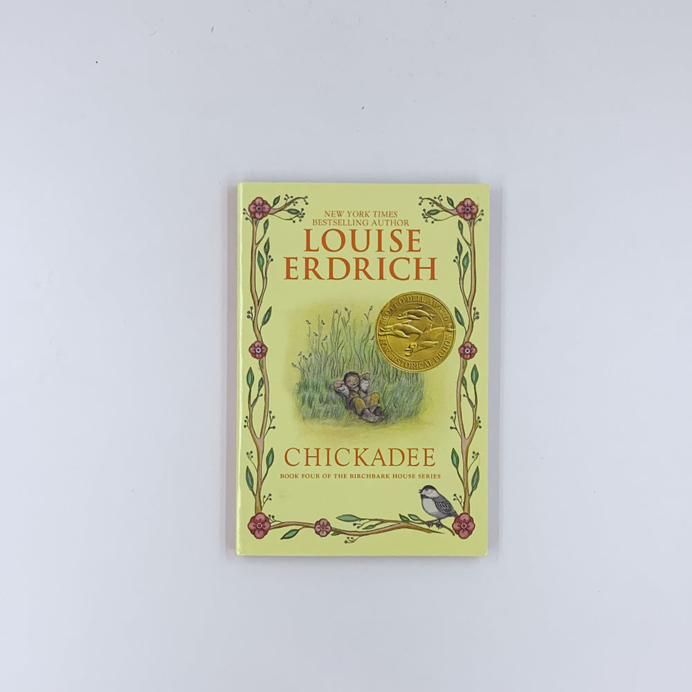 (Birchbark House #4) Chickadee - Louise Erdrich