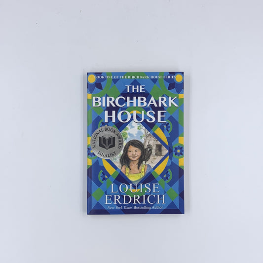 (Birchbark House #1) The Birchbark House - Louise Erdrich