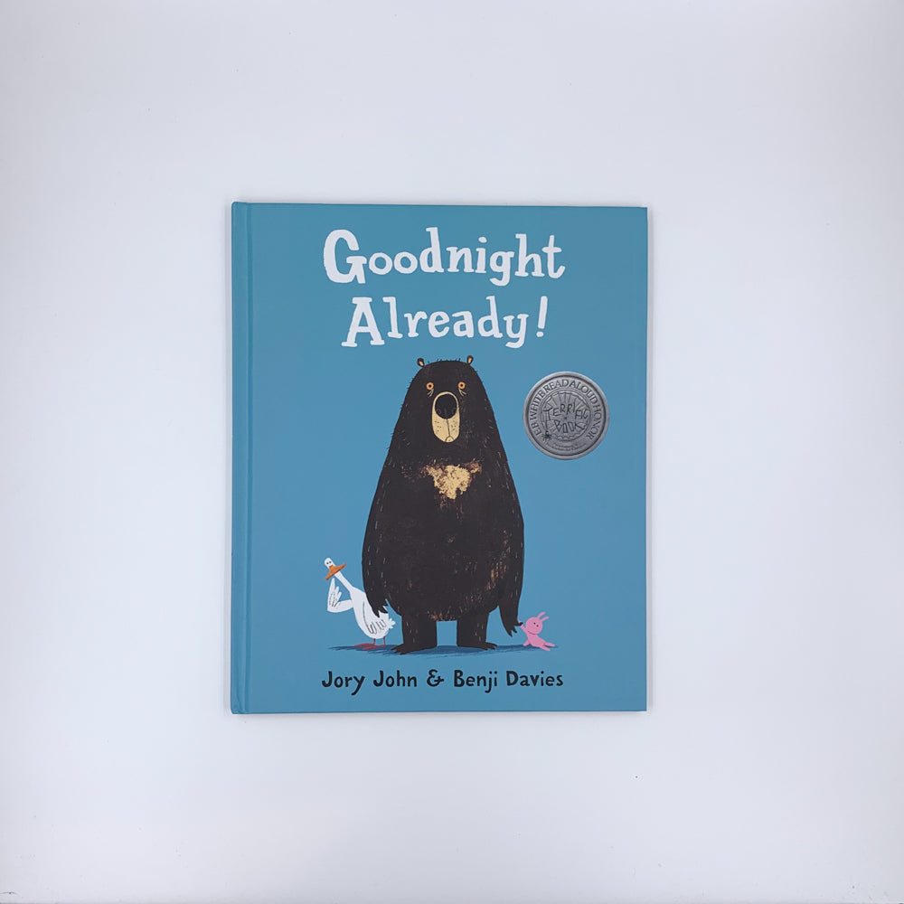 Goodnight Already! - Jory John & Benji Davies