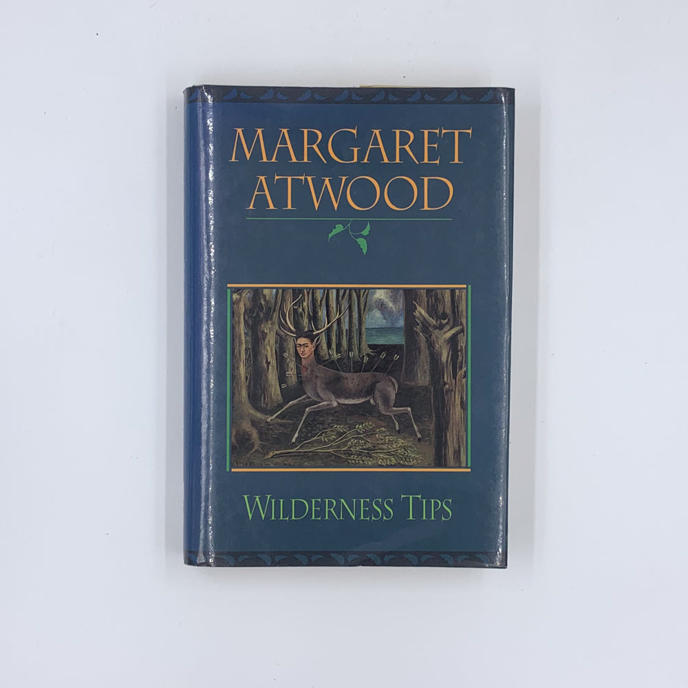 Wilderness Tips - Margaret Atwood (Signed)