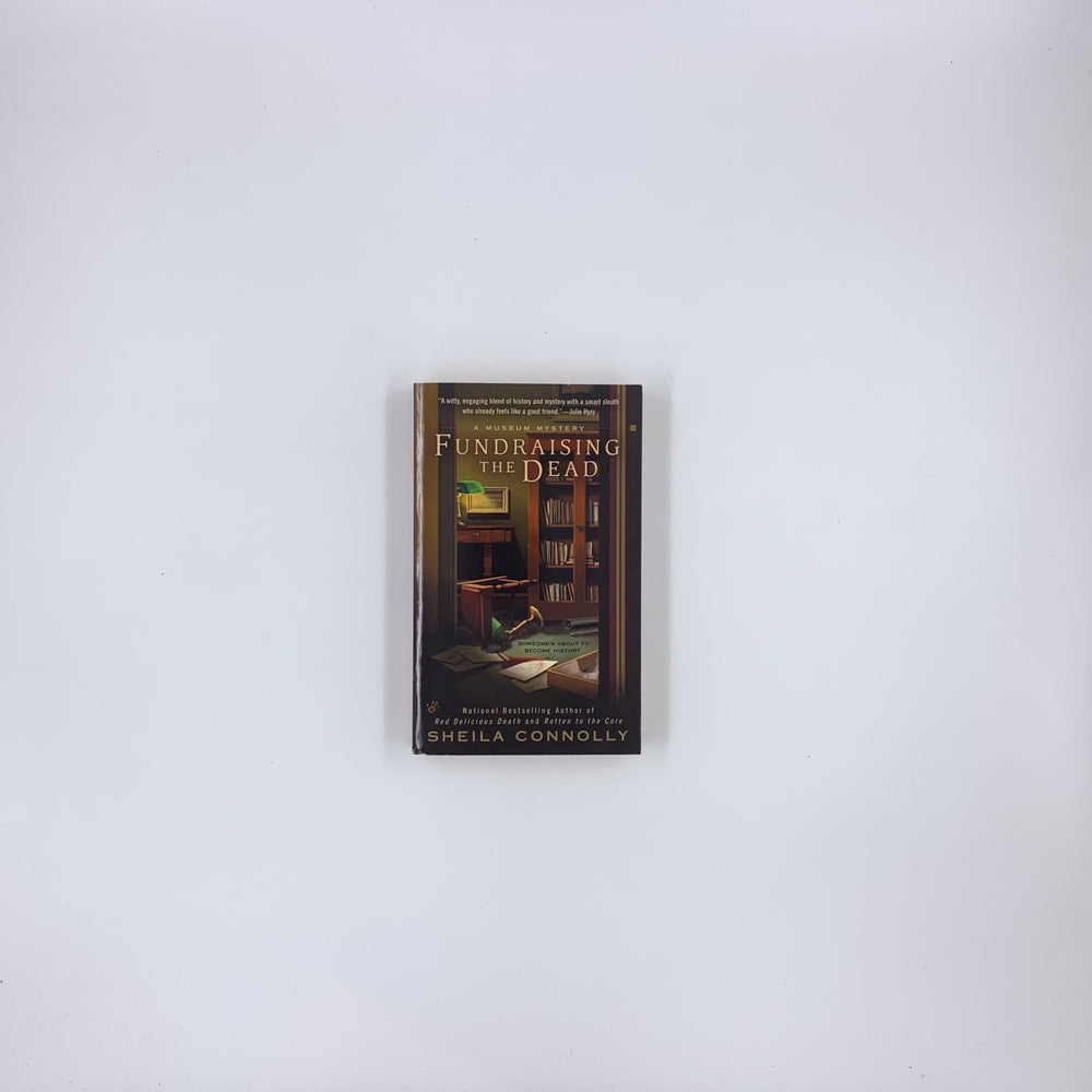 Museum #1) Fundraising the Dead - Sheila Connolly