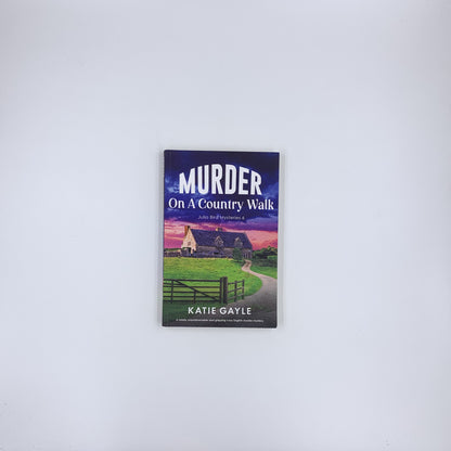 (Julia Bird Mysteries #6) Murder on a Country Walk - Katie Gayle
