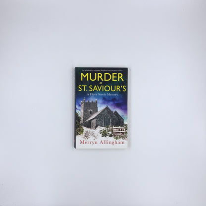 (Flora Steele Mystery #5) Murder at St. Saviour's - Merryn Allingham