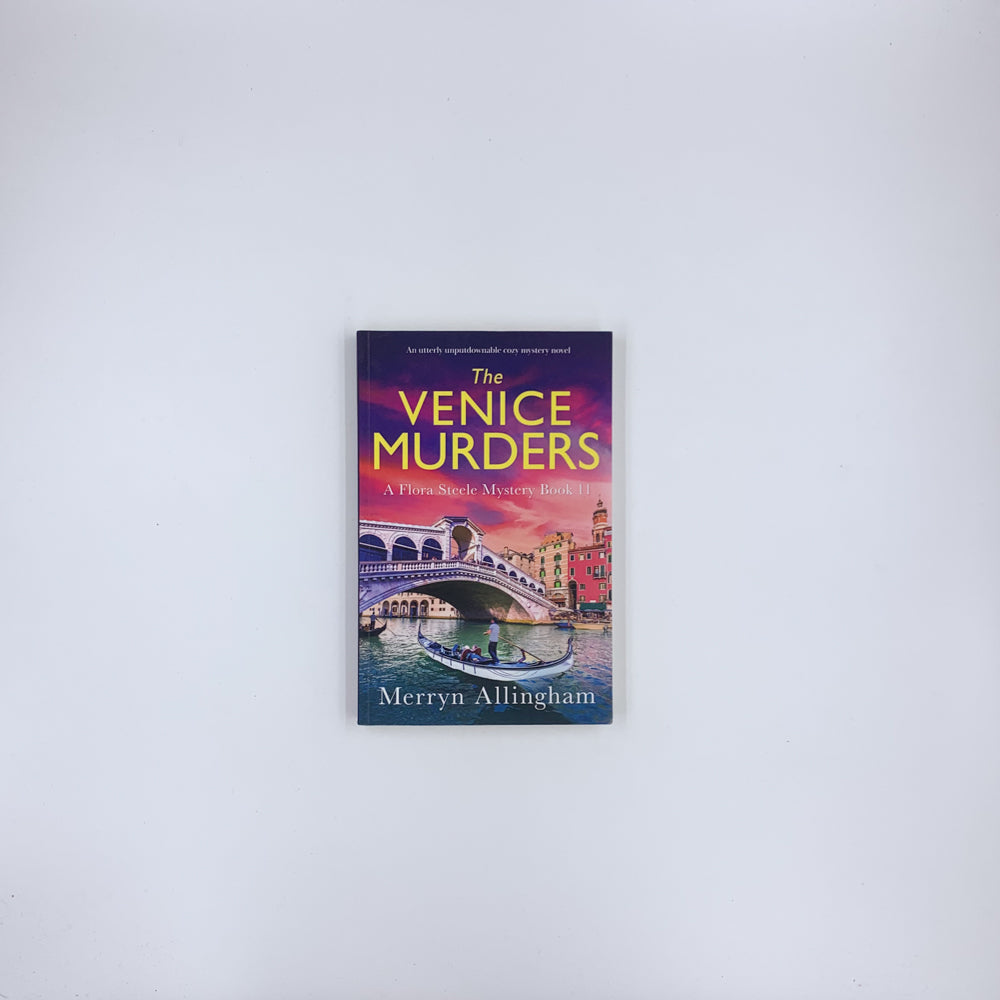 (Flora Steele Mystery #11) The Venice Murders - Merryn Allingham