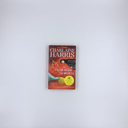 (Sookie Stackhouse #8) From Dead to Worse - Charlaine Harris