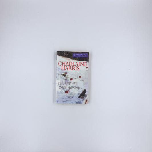 (Harper Connelly #3) An Ice Cold Grave - Charlaine Harris