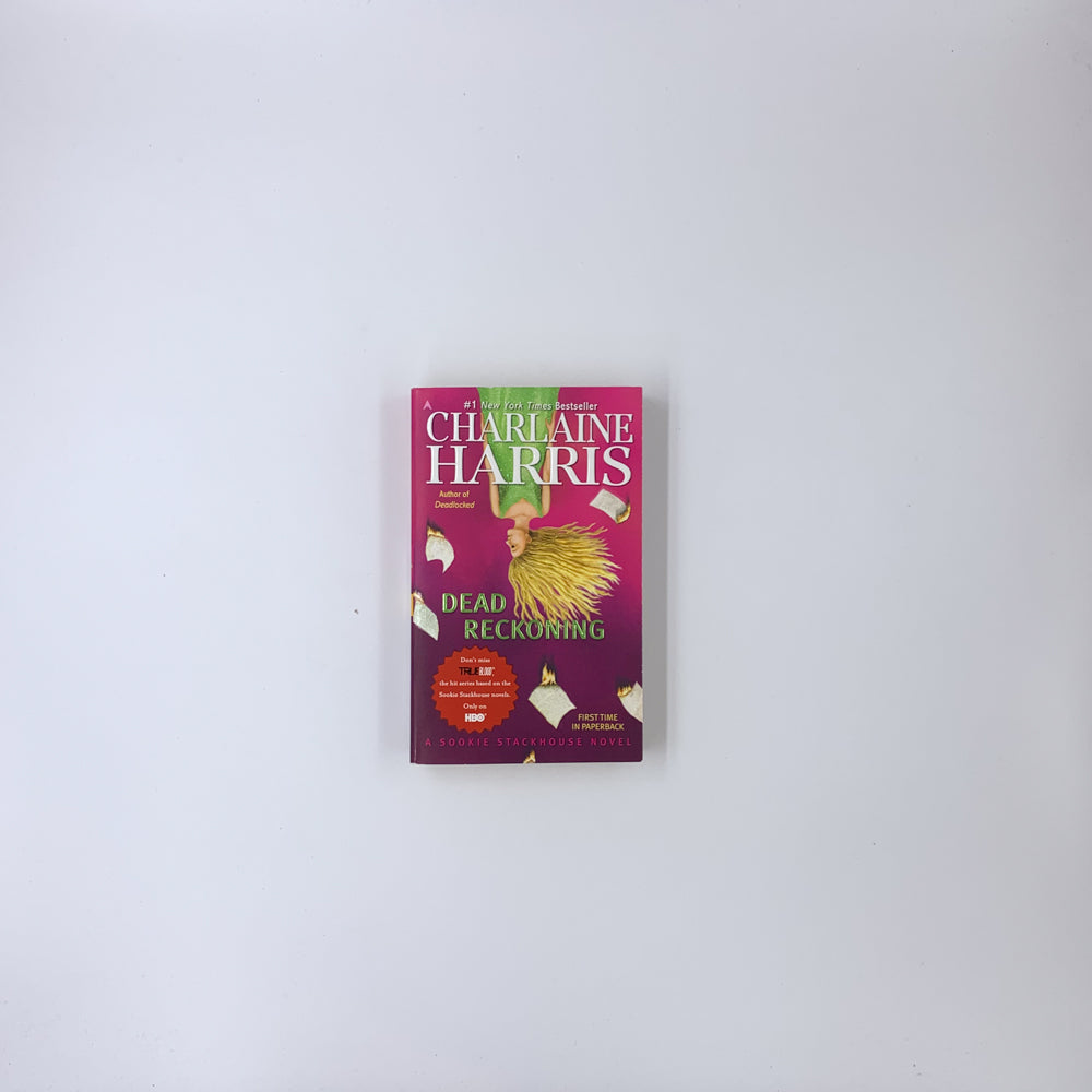(Sookie Stackhouse #11) Dead Reckoning - Charlaine Harris