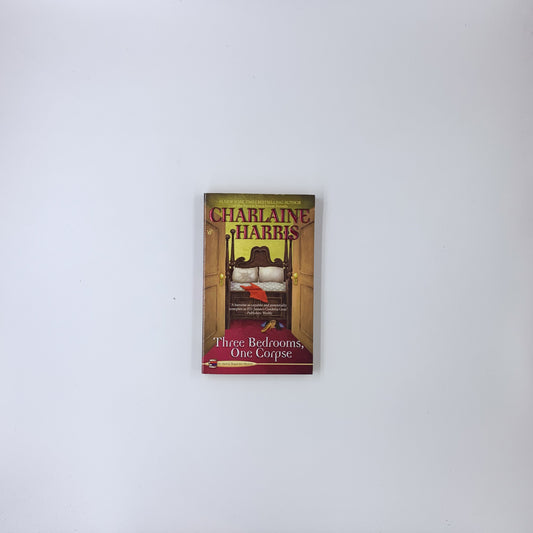 (Aurora Teagarden #3) Three Bedrooms, One Corpse - Charlaine Harris
