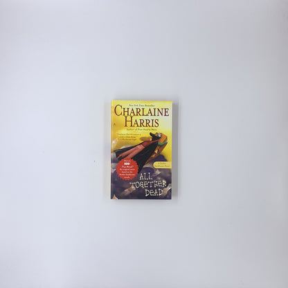 (Sookie Stackhouse #7) All Together Dead - Charlaine Harris