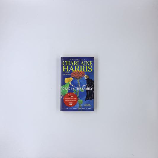 (Sookie Stackhouse #10) Dead in the Family - Charlaine Harris